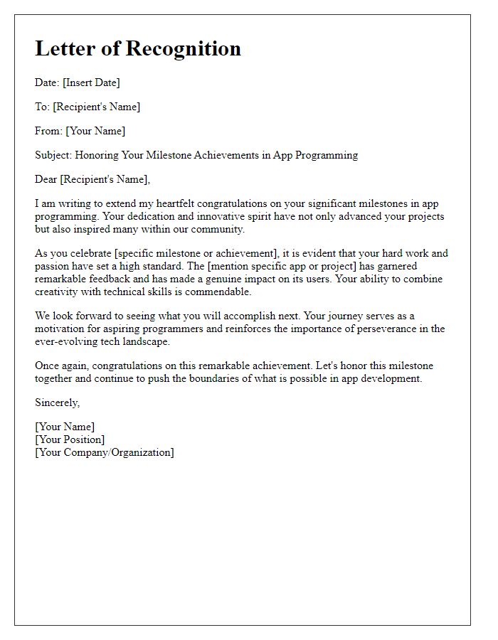 Letter template of honoring significant milestones in app programming