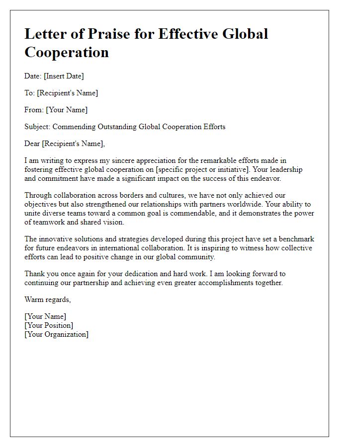 Letter template of praise for effective global cooperation.