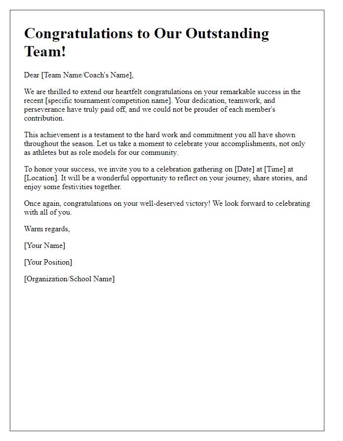 Letter template of celebration for successful sports team oversight.