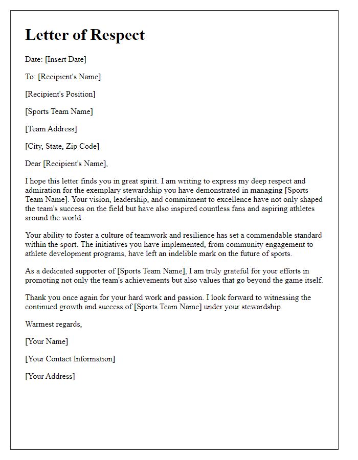 Letter template of respect for influential sports team stewardship.