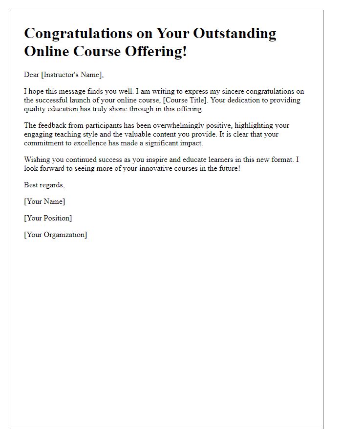 Letter template of well-wishes for your outstanding online course offering