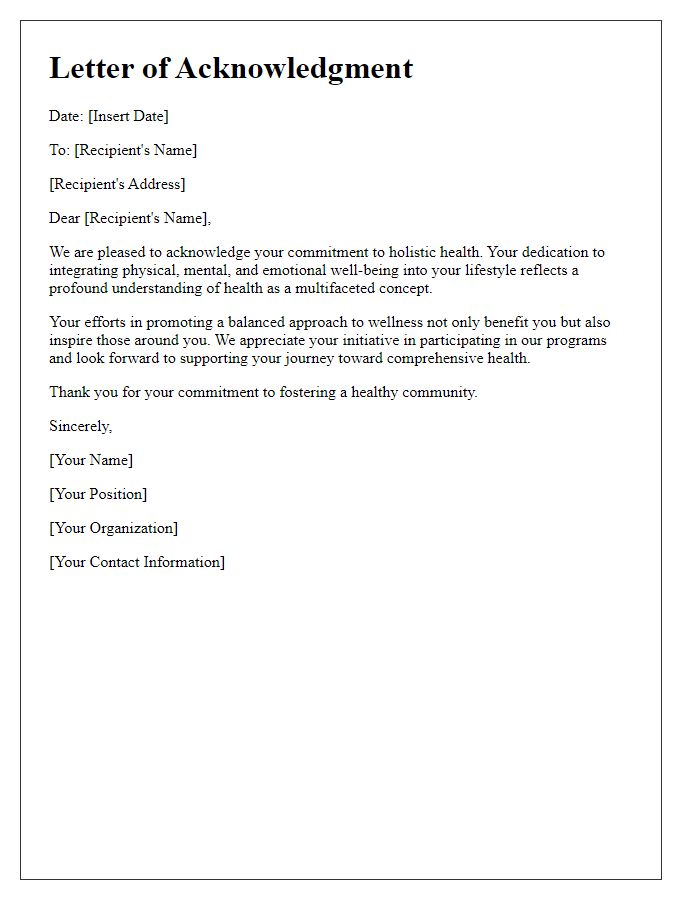 Letter template of acknowledgment for commitment to holistic health