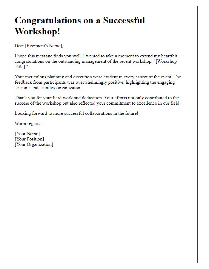 Letter template of congratulations for effective workshop management