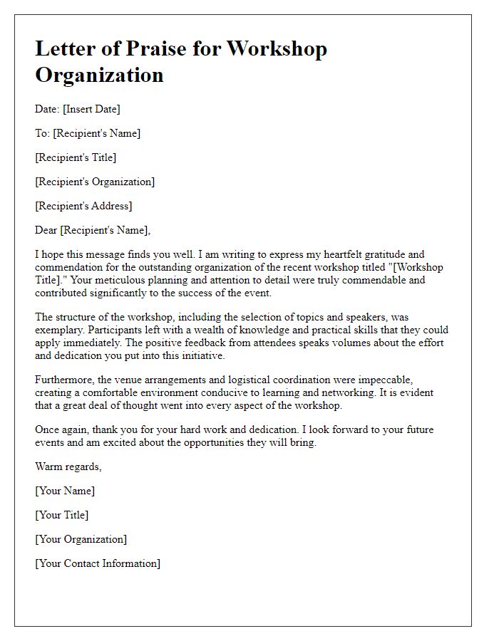 Letter template of praise for remarkable workshop organization