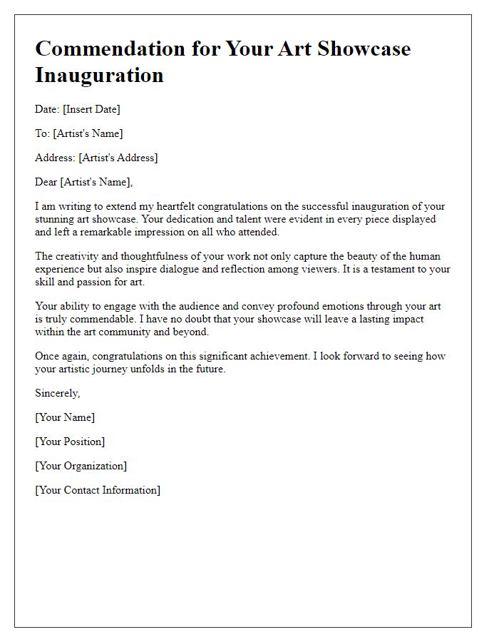 Letter template of commendation for your stunning art showcase inauguration.