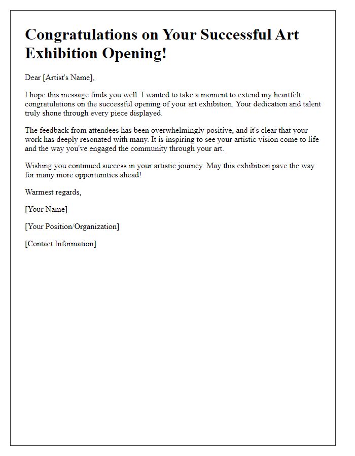 Letter template of congratulations on your successful art exhibition opening.