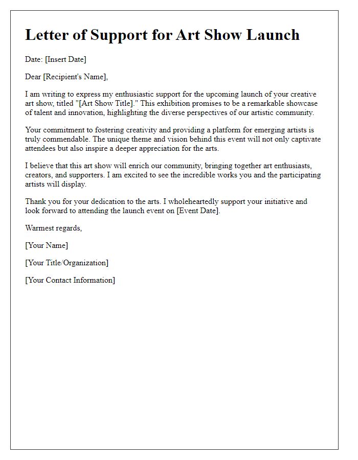 Letter template of support for your creative art show launch event.