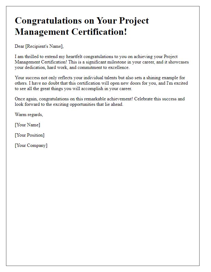 Letter template of heartfelt congratulations on your project management certification success.