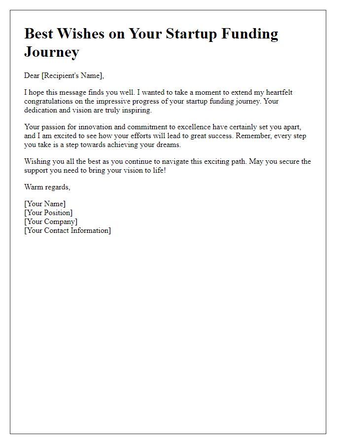 Letter template of best wishes on your impressive startup funding journey.
