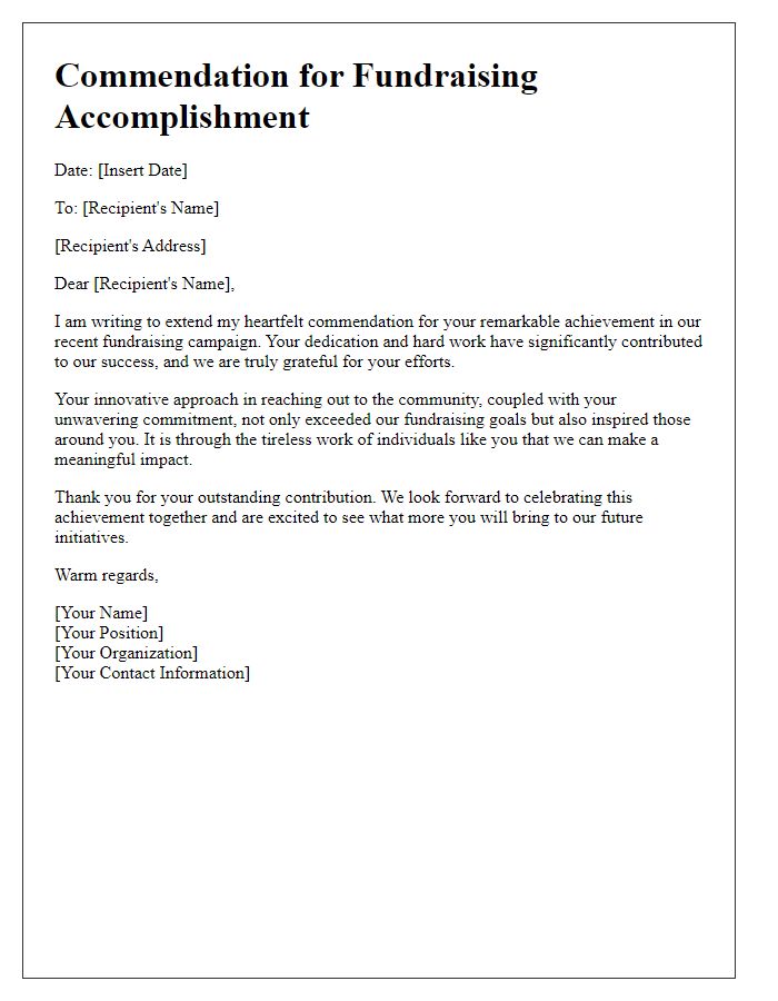 Letter template of commendation for your remarkable fundraising accomplishment.