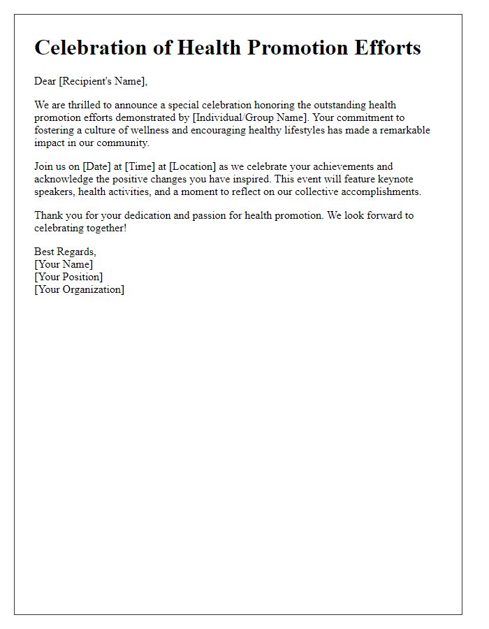 Letter template of celebration for health promotion efforts