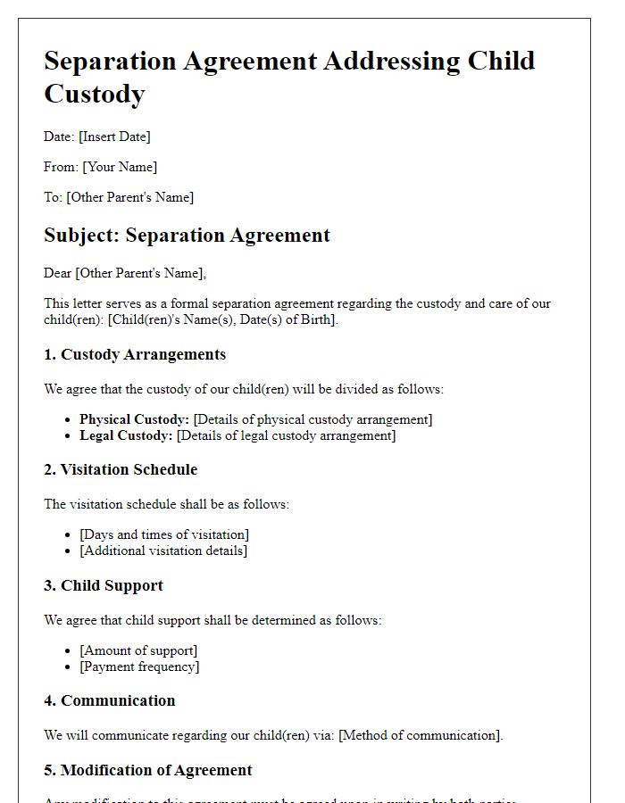 Letter template of separation agreement addressing child custody