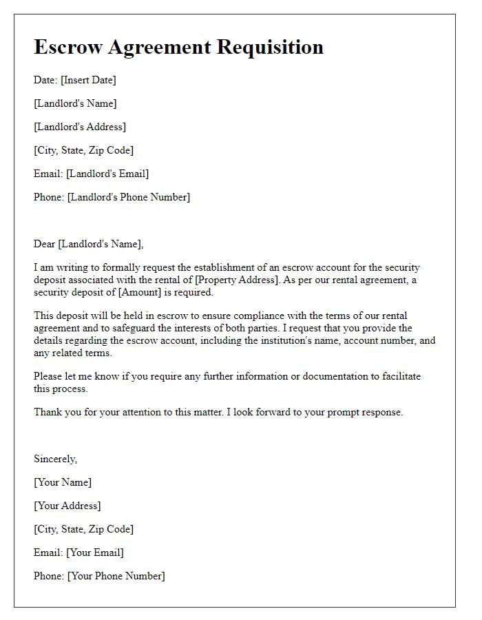 Letter template of escrow agreement requisition for rental security deposit.