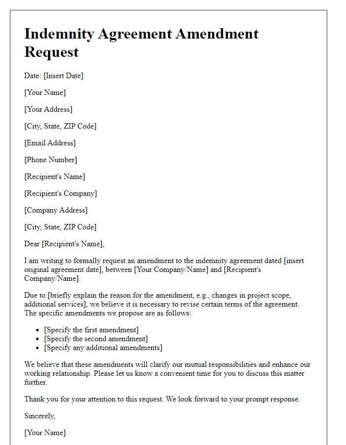 Letter template of indemnity agreement amendment request