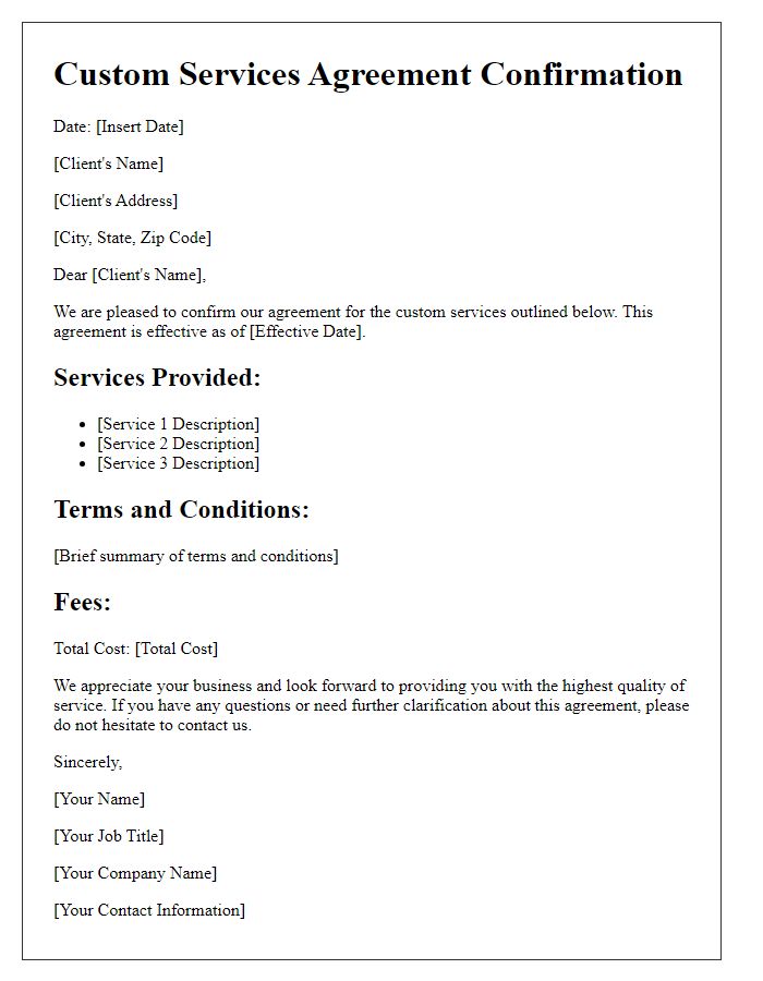 Letter template of custom services agreement confirmation