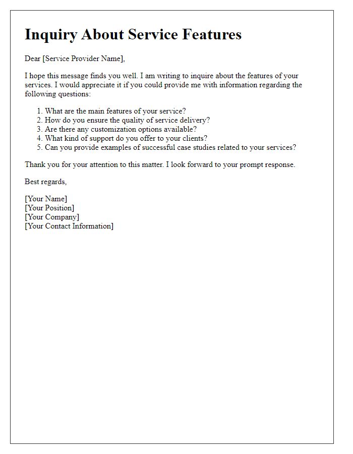 Letter template of questions about service features