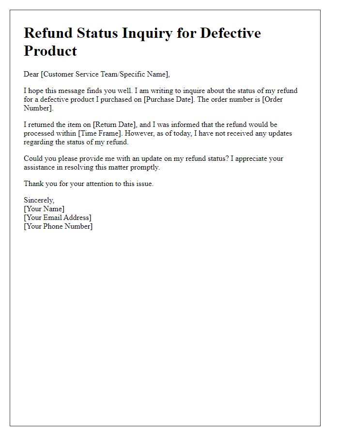 Letter template of refund status inquiry for defective product