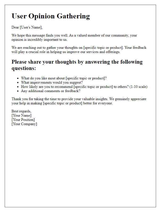 Letter template of user opinion gathering