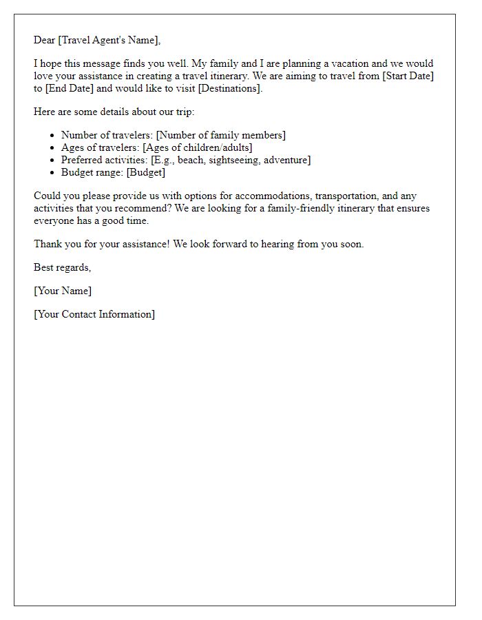 Letter template of travel itinerary inquiry for family vacation