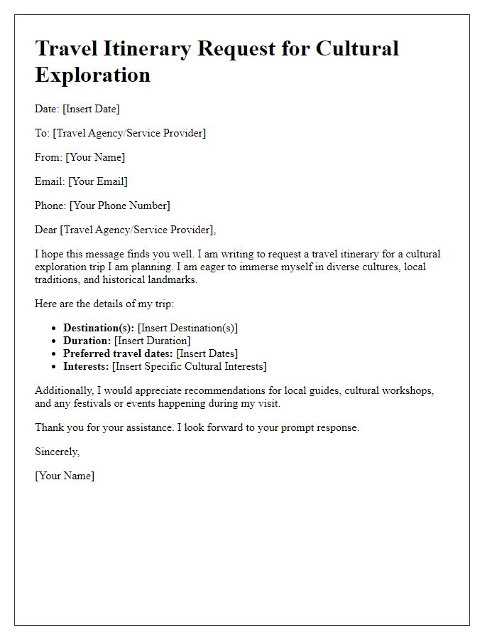 Letter template of travel itinerary request for cultural exploration