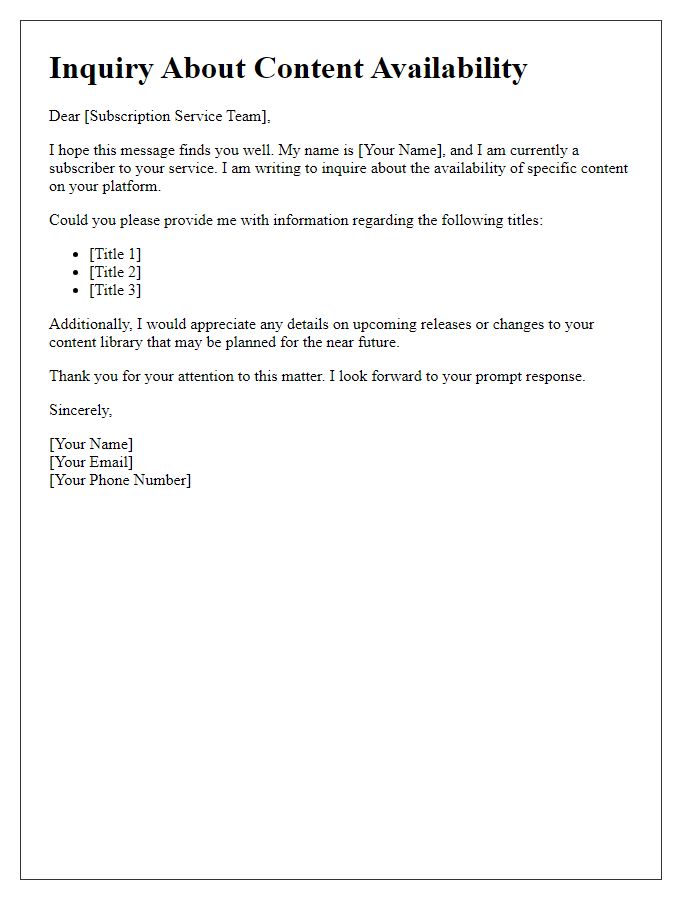 Letter template of subscription service inquiry about content availability