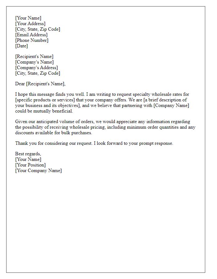 Letter template of Request for Specialty Wholesale Rates