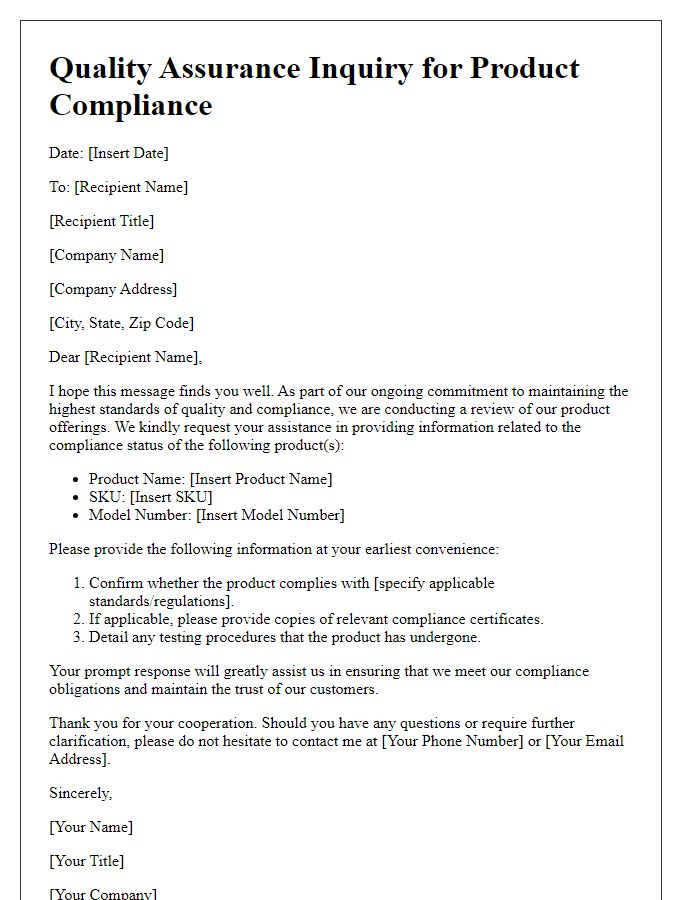 Letter template of quality assurance inquiry for product compliance.