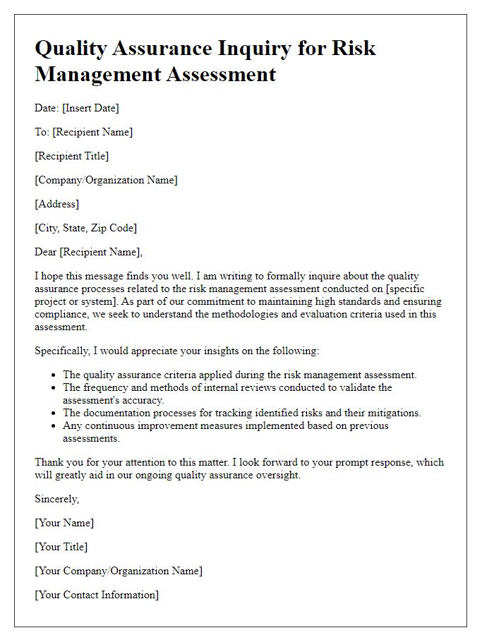 Letter template of quality assurance inquiry for risk management assessment.