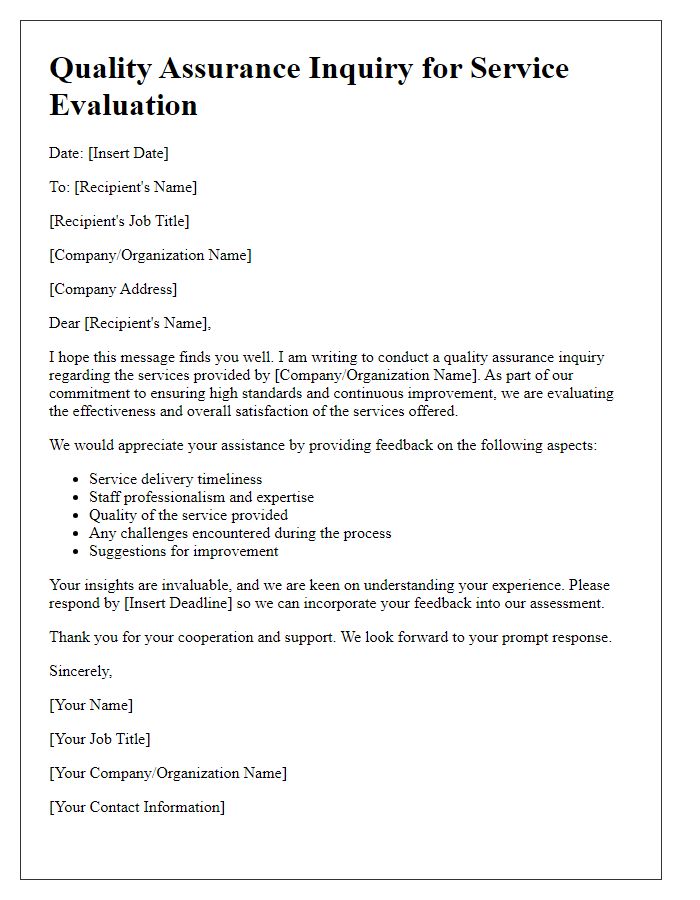 Letter template of quality assurance inquiry for service evaluation.