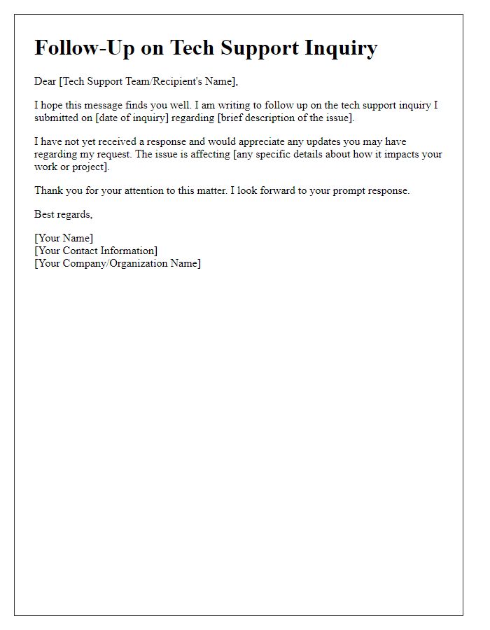 Letter template of follow-up for tech support inquiry