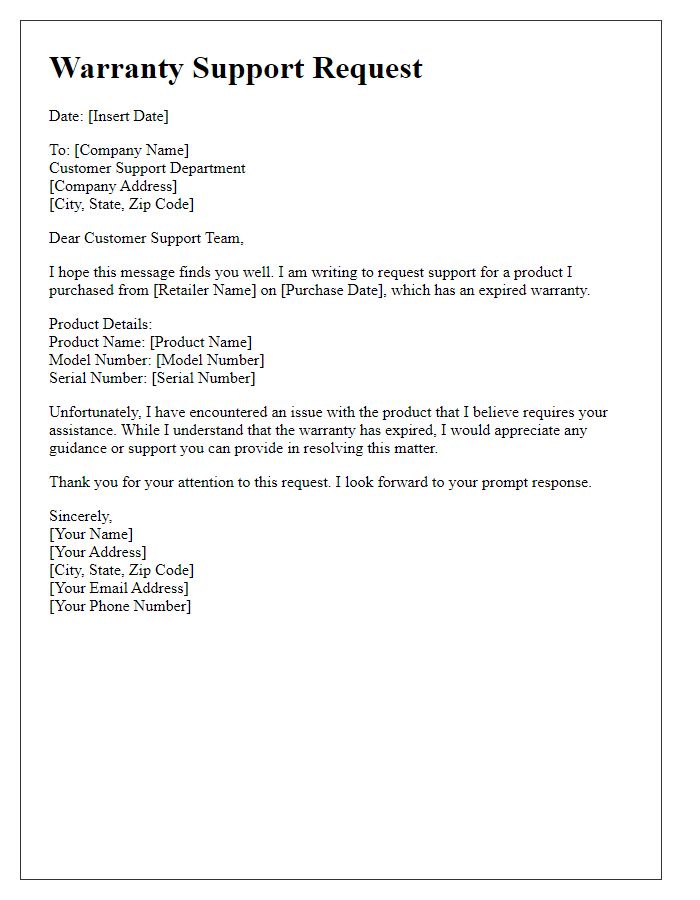 Letter template of expired warranty product support request