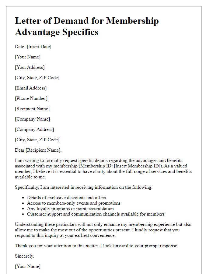 Letter template of demand for membership advantage specifics