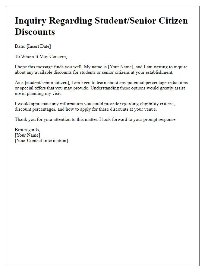 Letter template of inquiry about student or senior citizen discounts.