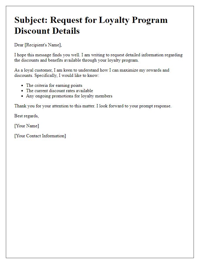 Letter template of request for loyalty program discount details.