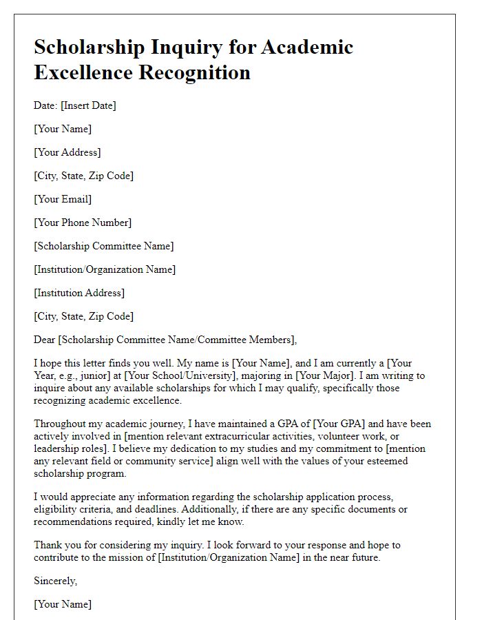 Letter template of scholarship inquiry for academic excellence recognition.