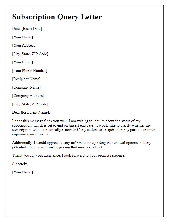 Letter template of query regarding subscription ending.