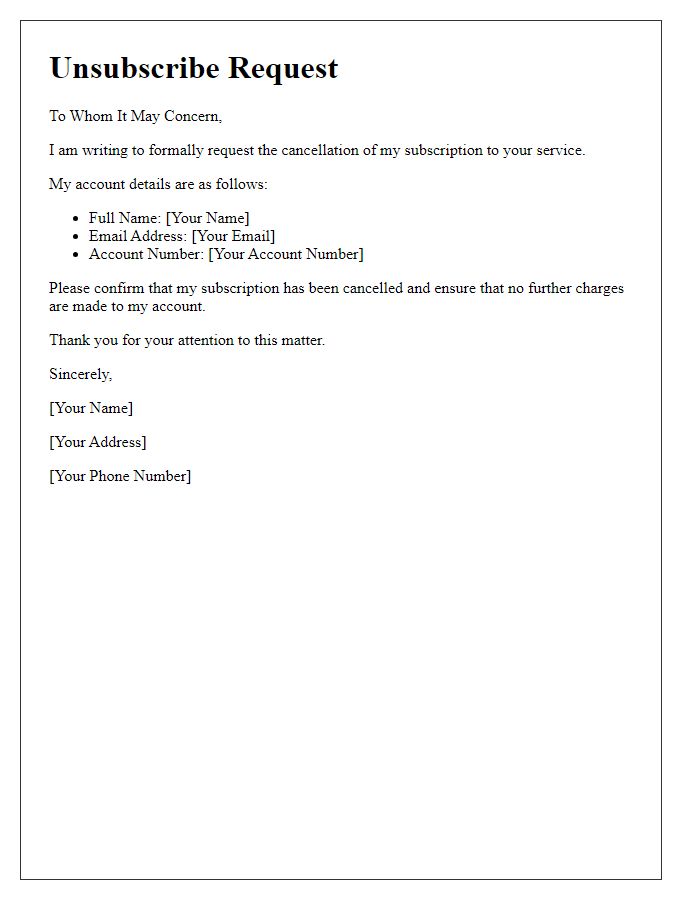 Letter template of unsubscribe request for service.