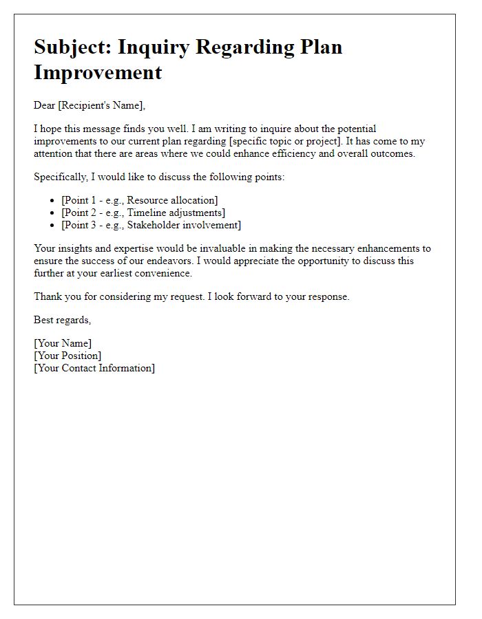 Letter template of plan improvement inquiry