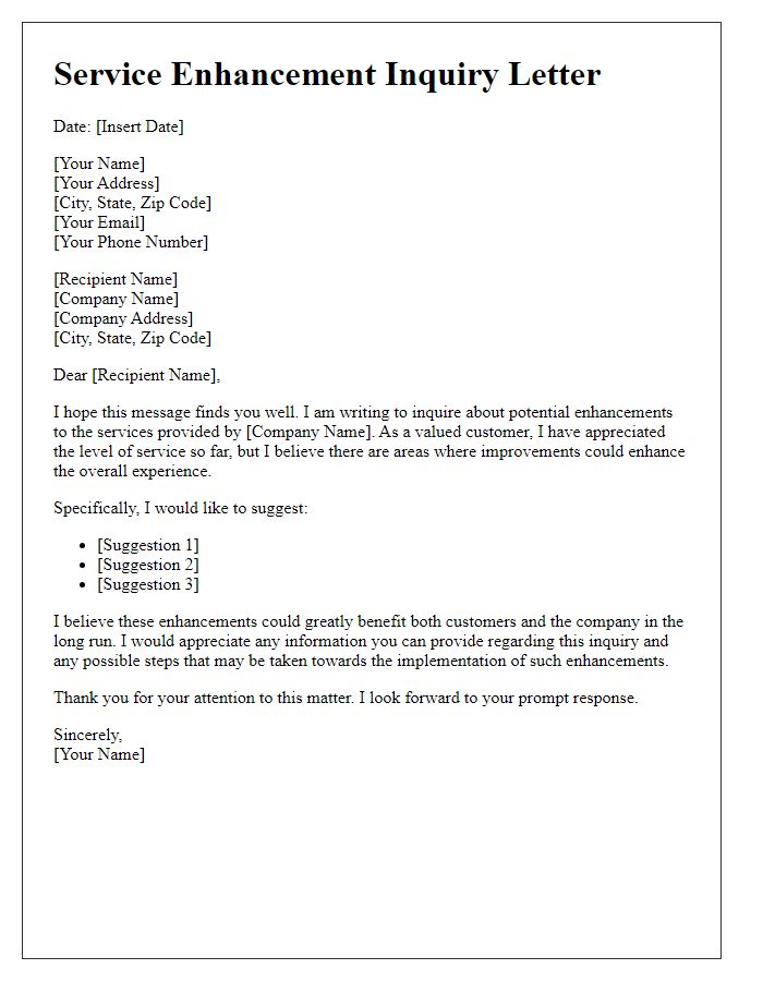 Letter template of service enhancement inquiry