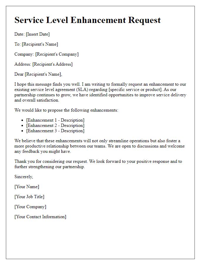 Letter template of service level enhancement request