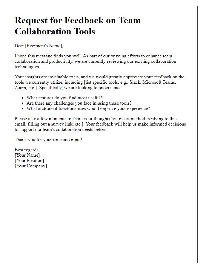 Letter template of appeal for feedback on current team collaboration technologies