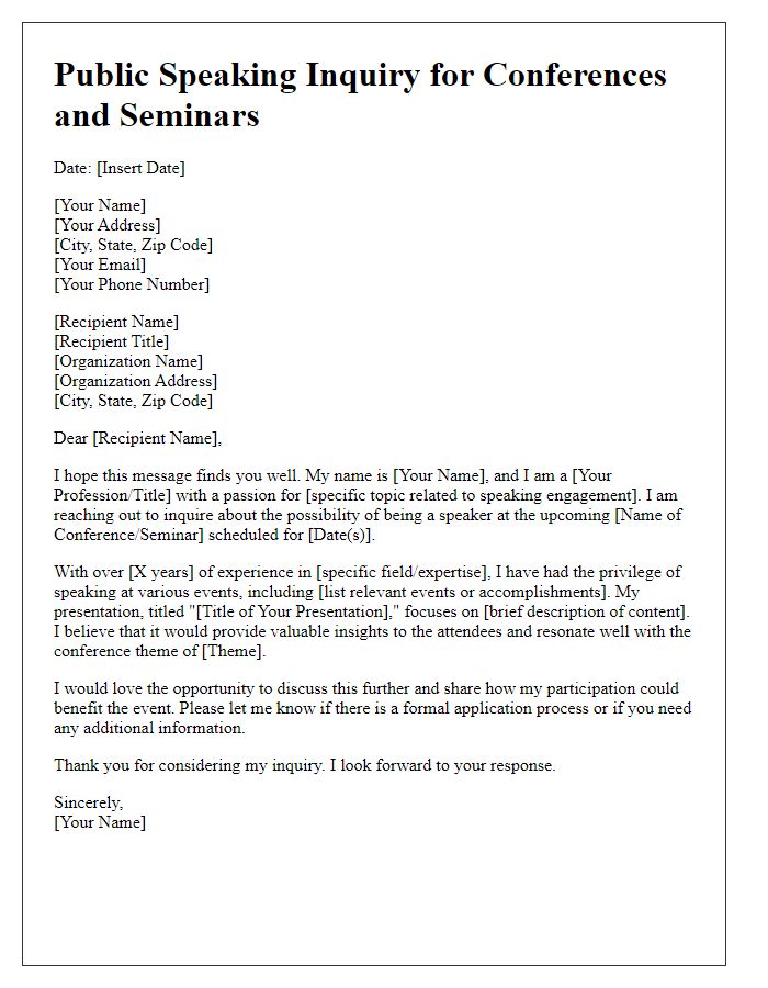 Letter template of public speaking inquiry for conferences and seminars.