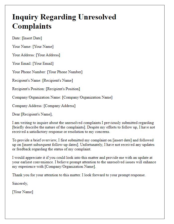 Letter template of inquiry regarding unresolved complaints.