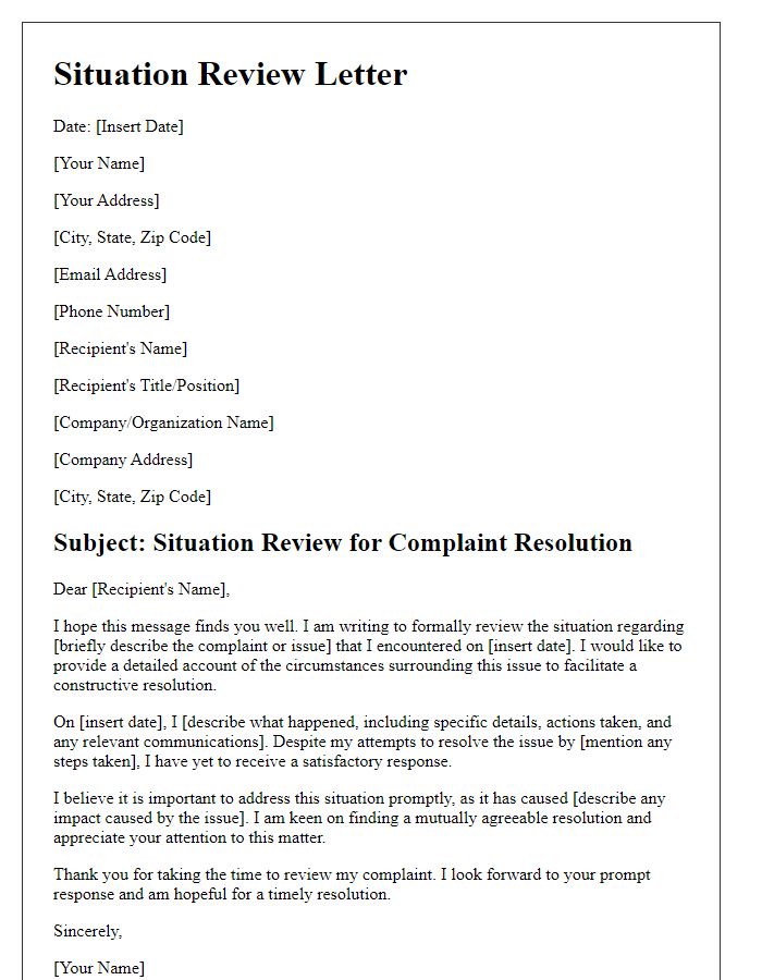 Letter template of situation review for complaint resolution.