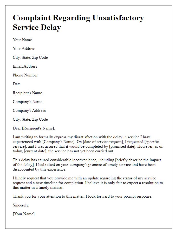 Letter template of complaint regarding unsatisfactory service delay