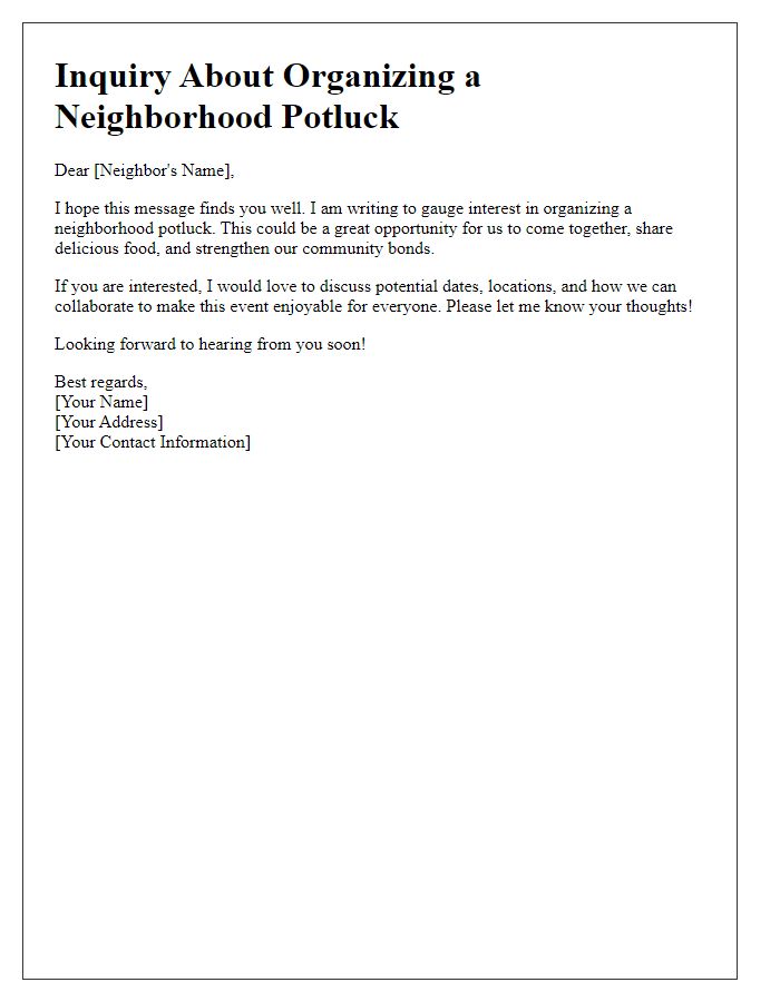 Letter template of inquiry about organizing a neighborhood potluck.