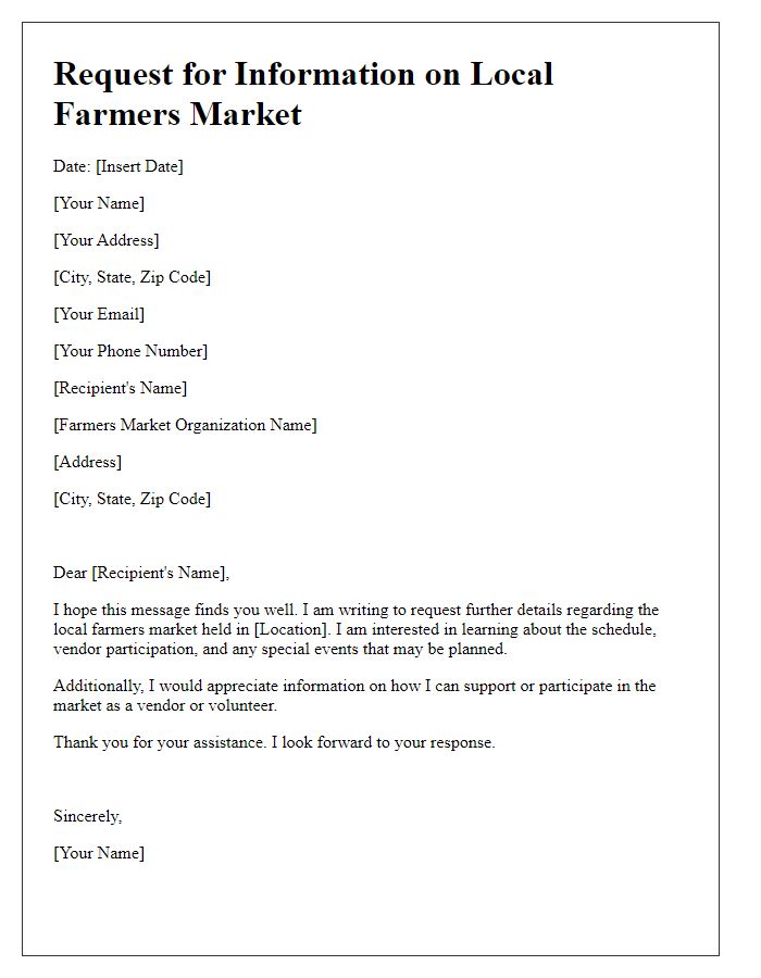 Letter template of request for details on a local farmers market.