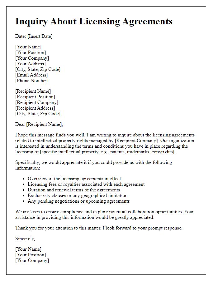 Letter template of intellectual property rights inquiry about licensing agreements.