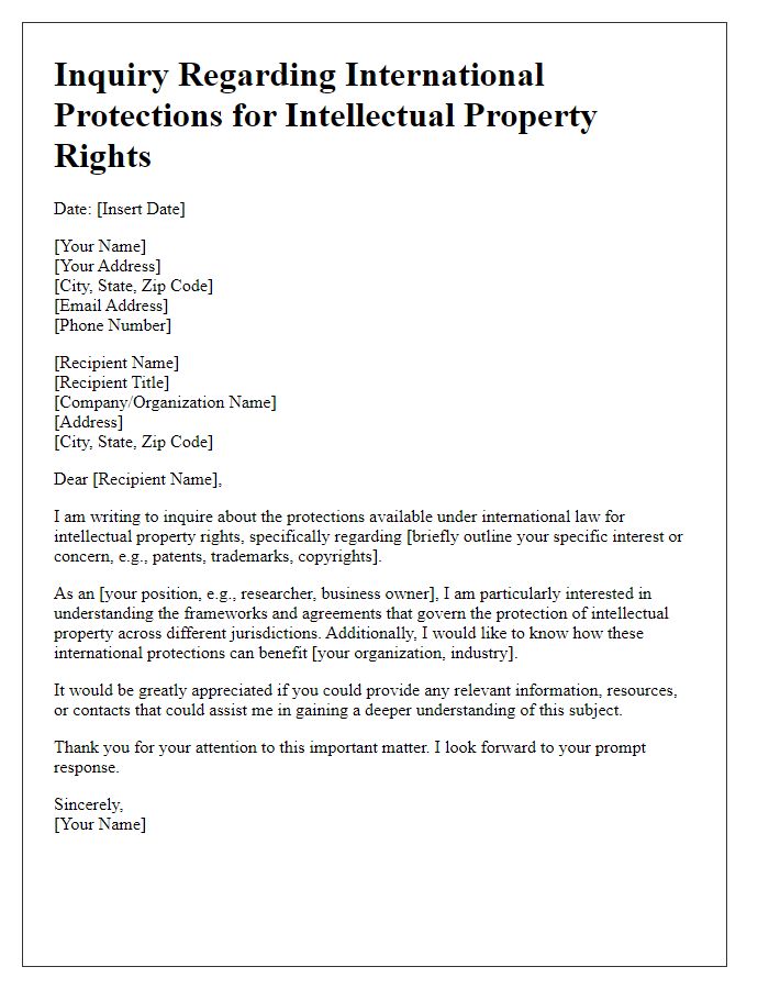 Letter template of intellectual property rights inquiry regarding international protections.