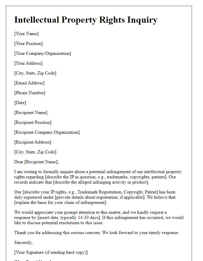 Letter template of intellectual property rights inquiry related to infringement claims.